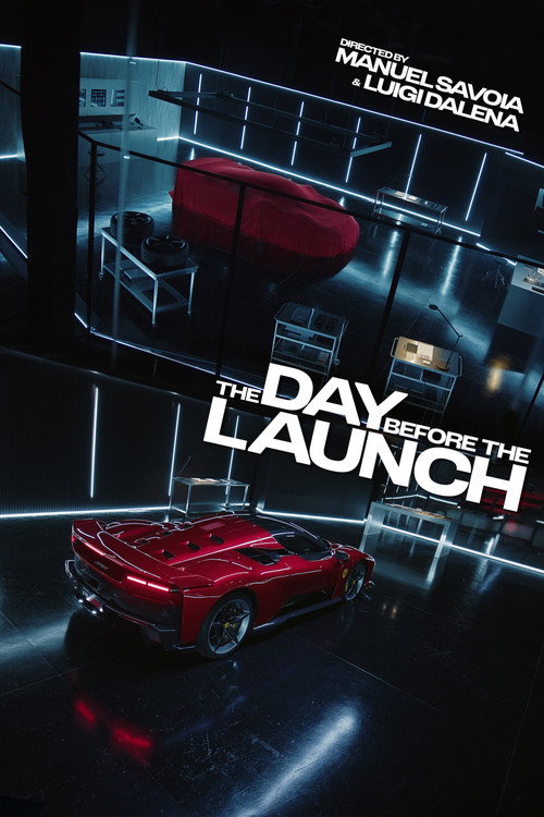 Movie poster for The Day Before the Launch (2024)