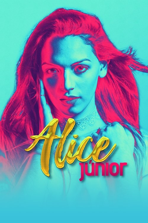Movie poster for Alice Júnior (2020)