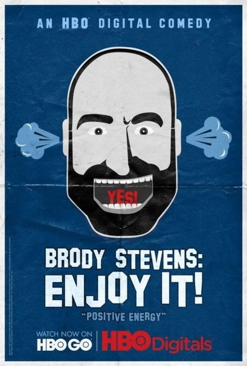 Series poster for Brody Stevens: Enjoy It! (2012)