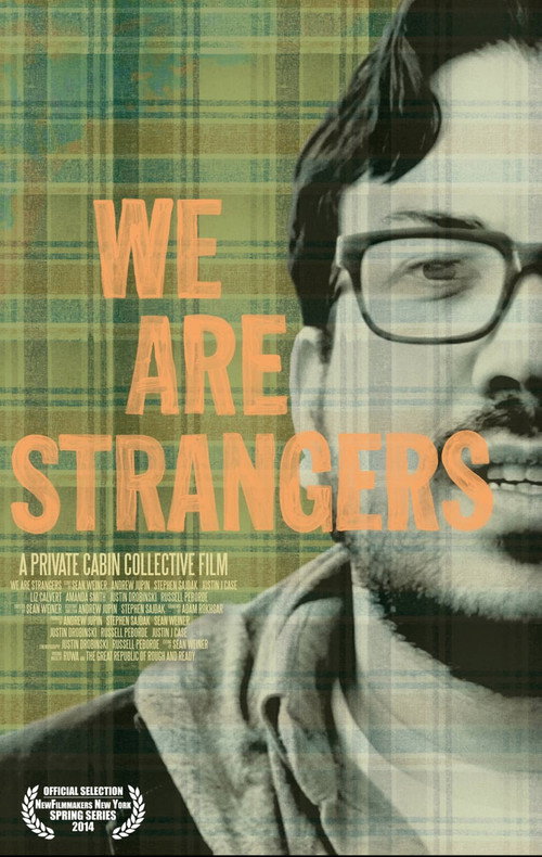 Movie poster for We Are Strangers (2014)