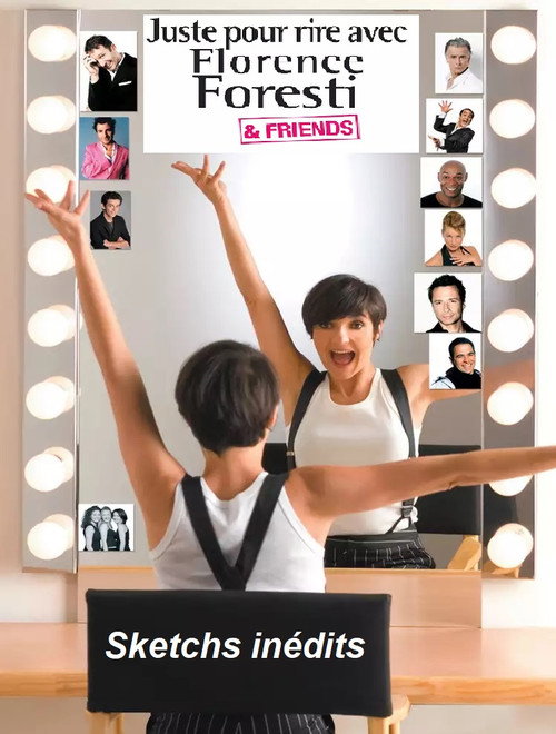 Movie poster for Florence Foresti & friends - Sketchs inédits (2008)