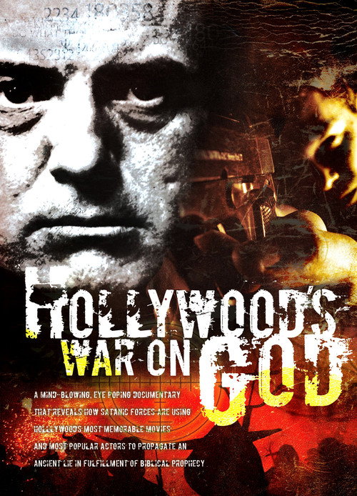 Movie poster for Hollywood's War on God (2006)