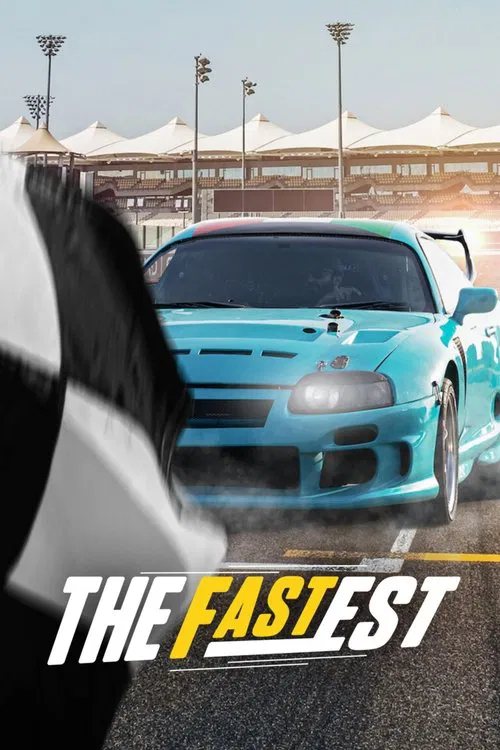 Series poster for The Fastest (2021)