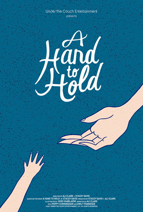 Movie poster for A Hand To Hold (2021)