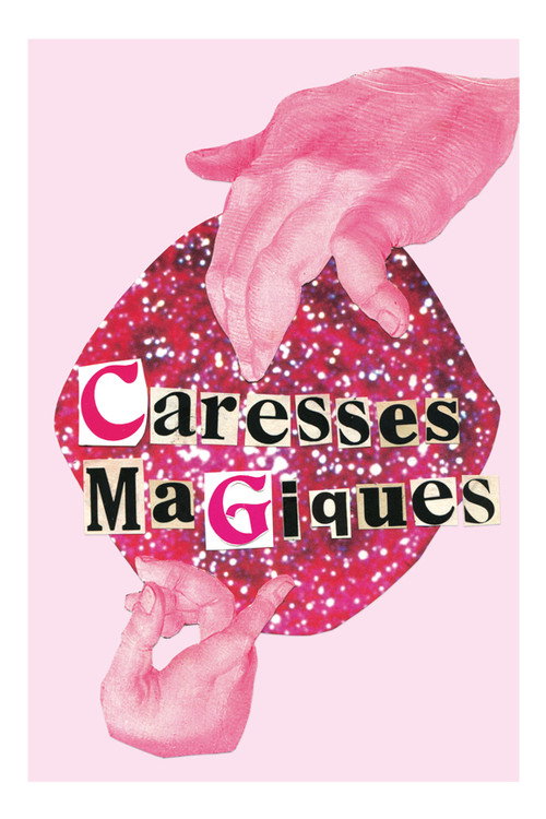 Movie poster for Magical Caresses (2022)