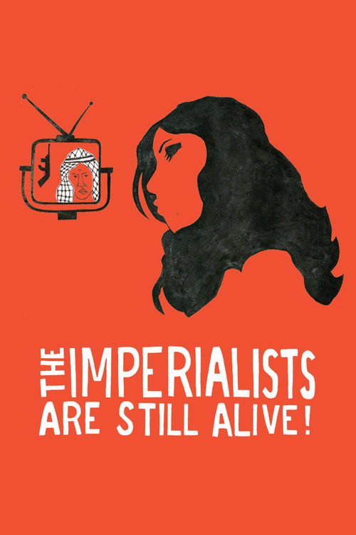 Movie poster for The Imperialists Are Still Alive! (2010)