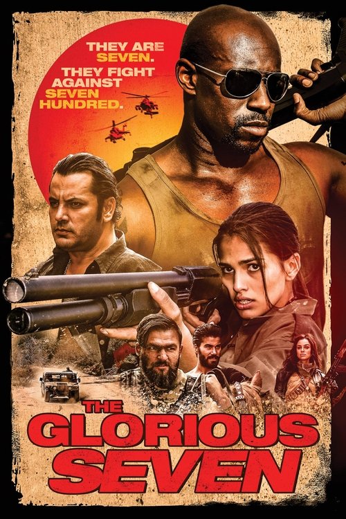 Movie poster for The Glorious Seven (2019)