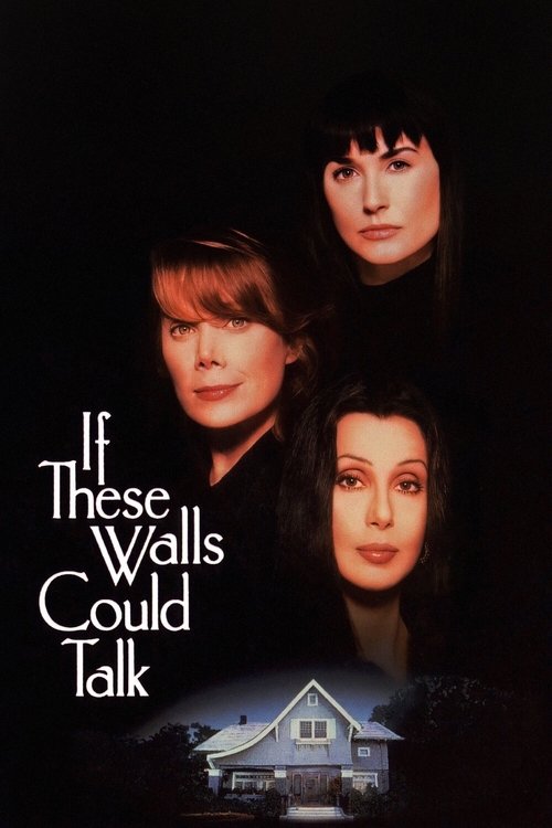 Movie poster for If These Walls Could Talk (1996)