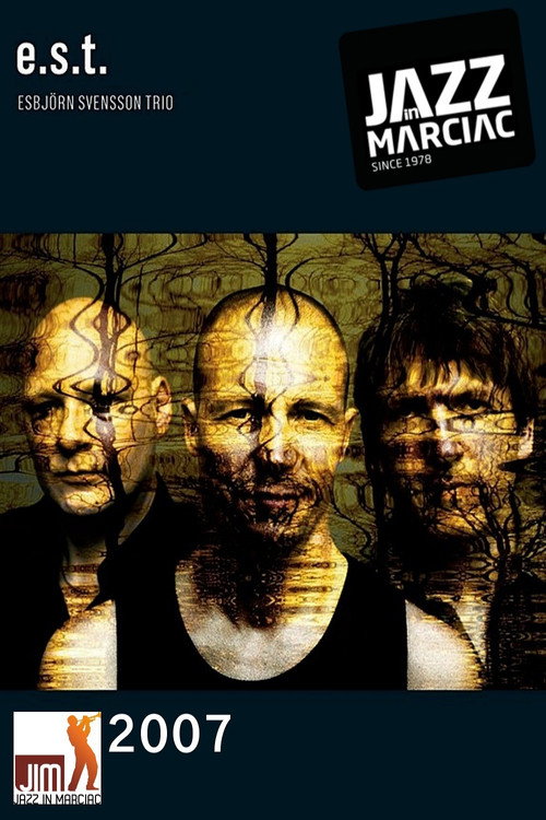 Movie poster for Esbjörn Svensson Trio: Jazz in Marciac (2007)