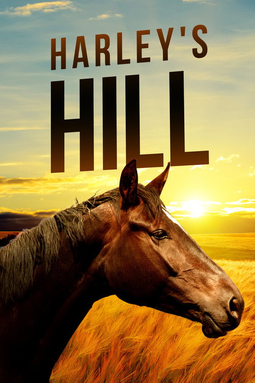 Movie poster for Harley's Hill (2011)