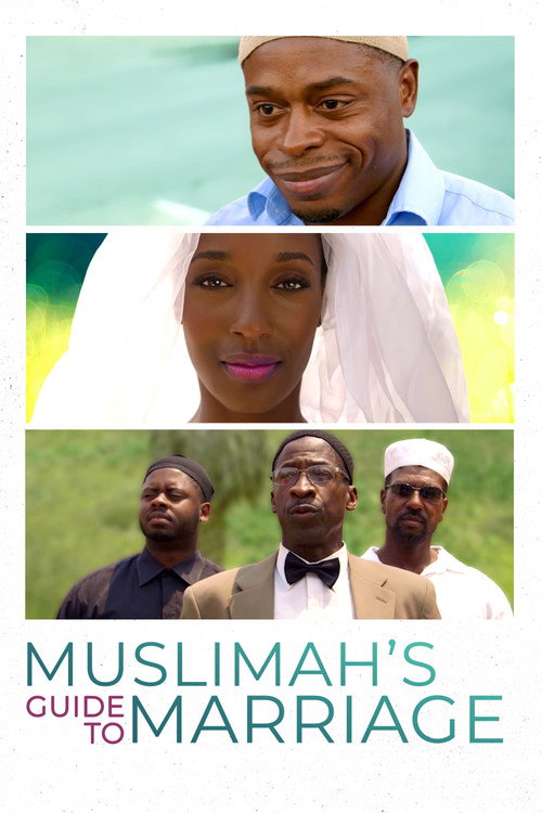 Movie poster for Muslimah's Guide to Marriage (2018)