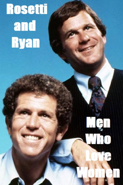 Movie poster for Rosetti and Ryan: Men Who Love Women (1977)