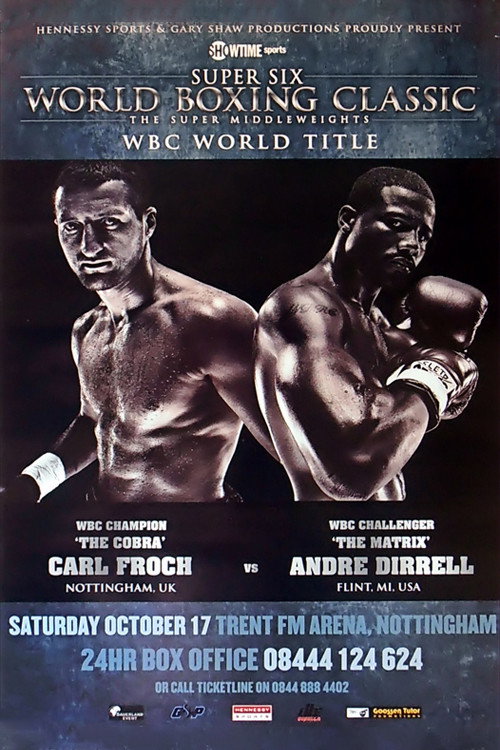 Movie poster for Carl Froch vs. Andre Dirrell (2009)
