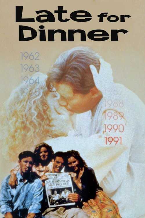 Movie poster for Late for Dinner (1991)