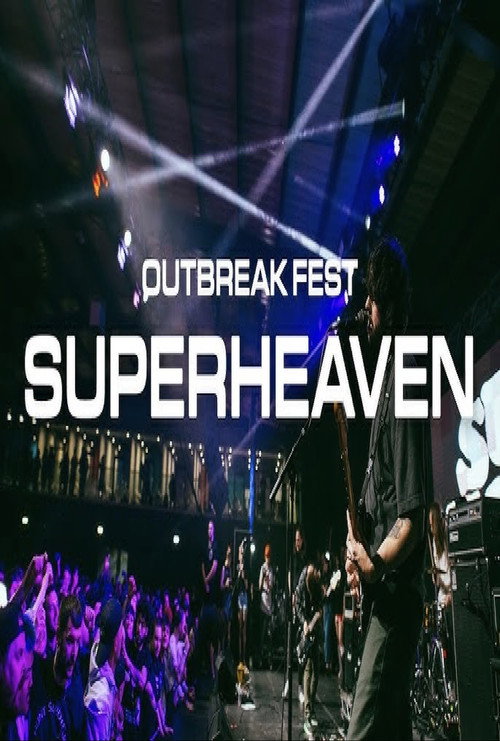Movie poster for Superheaven | Outbreak Fest 2022 (2022)