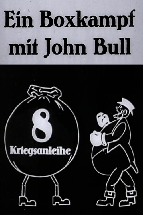 Movie poster for Ein Boxkampf mit John Bull (1918)