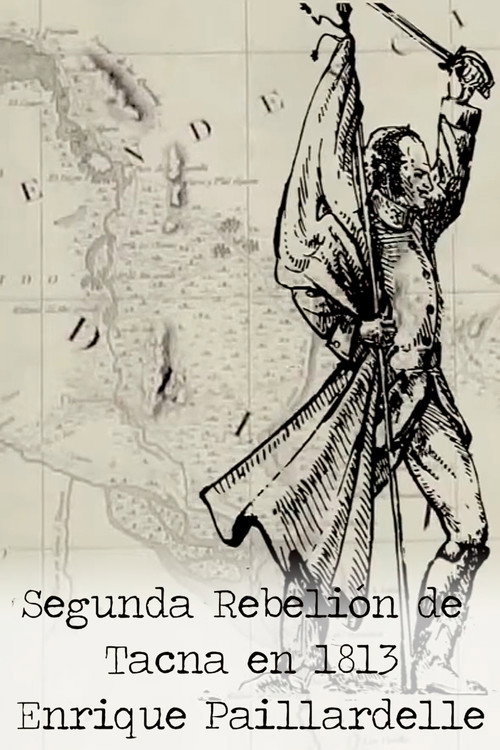 Movie poster for La Sublevación de Tacna de Enrique Paillardelle (2014)