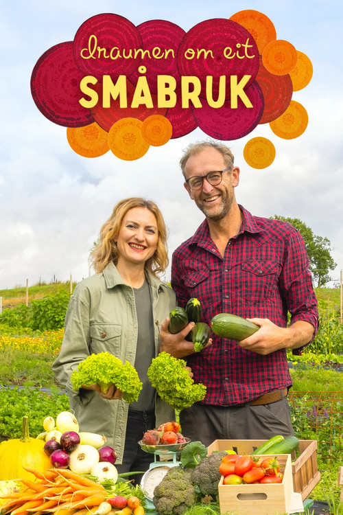 Draumen om eit småbruk poster