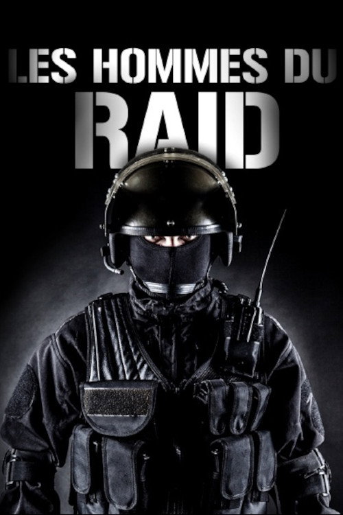 Movie poster for Les Hommes du RAID (2015)