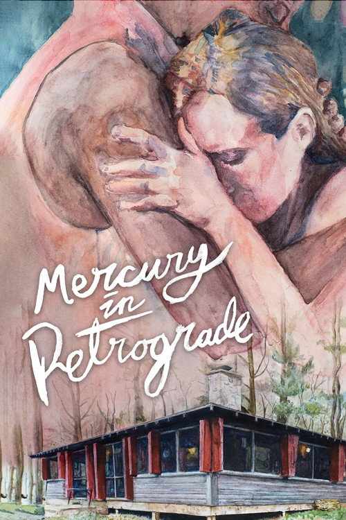 Movie poster for Mercury in Retrograde (2017)