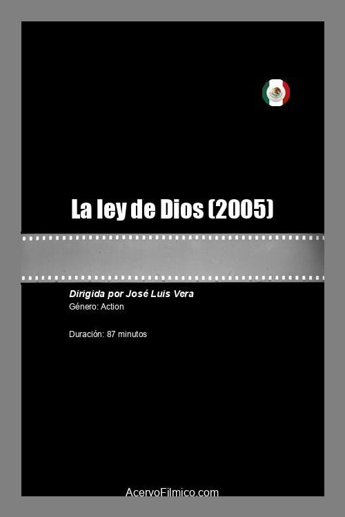 Movie poster for La ley de Dios (2005)