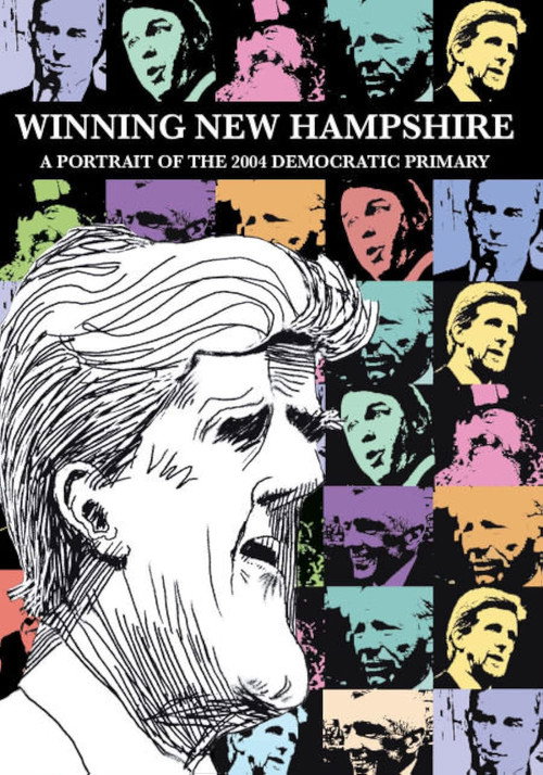 Movie poster for Winning New Hampshire (2004)