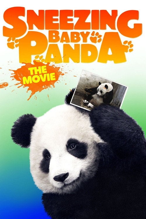 Movie poster for Sneezing Baby Panda: The Movie (2014)