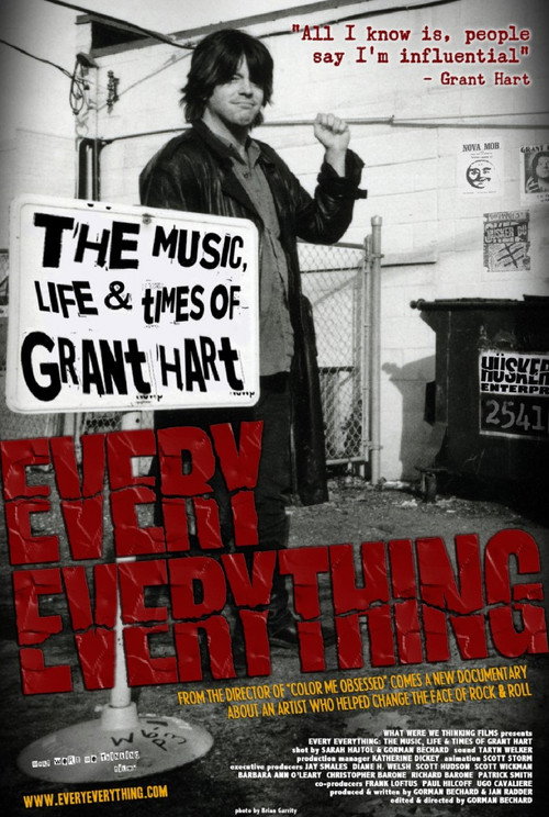 Movie poster for Every Everything: The Music, Life & Times of Grant Hart (2013)