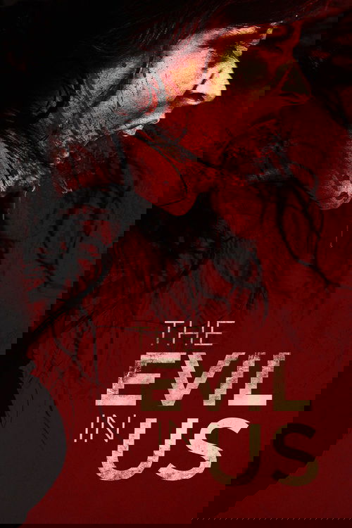 The Evil in Us poster