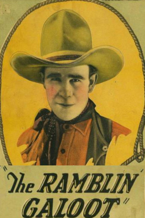 Movie poster for The Ramblin' Galoot (1926)