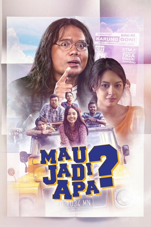 Movie poster for Mau Jadi Apa? (2017)