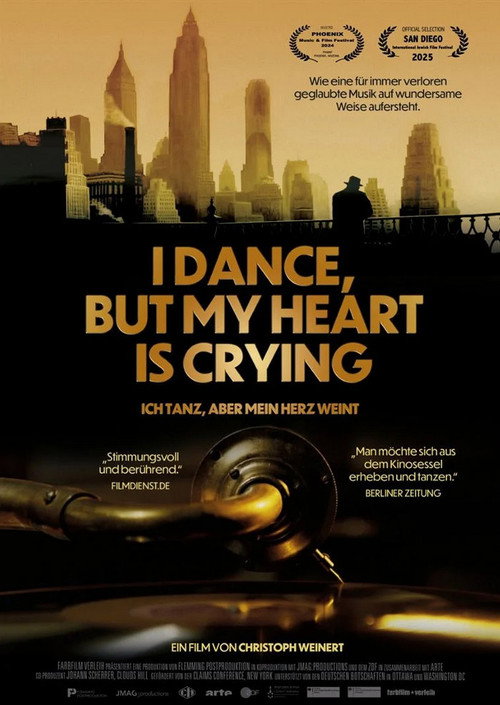 Movie poster for I Dance, But My Heart Is Crying - Ich tanz, aber mein Herz weint (2024)