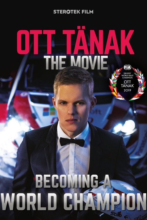 Movie poster for Ott Tänak - The Movie (2019)