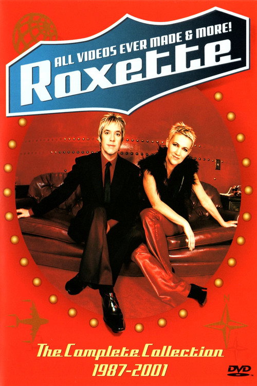 Movie poster for Roxette: All Videos Ever Made & More! (2001)