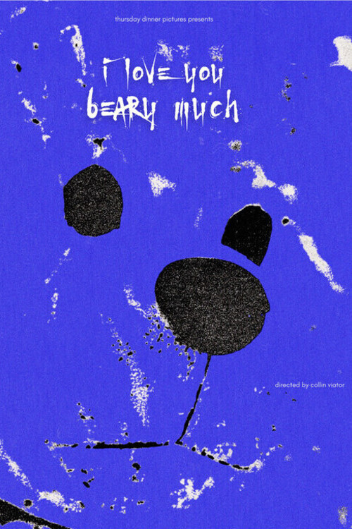 I Love You Beary Much poster