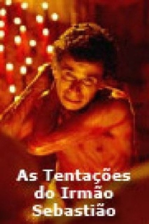Movie poster for As Tentações do Irmão Sebastião (2006)