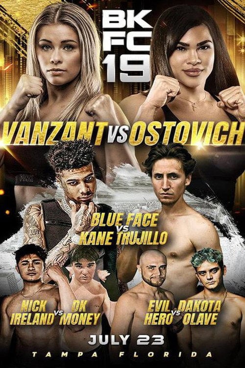 Movie poster for BKFC 19: Paige VanZant vs Rachael Ostovich (2021)
