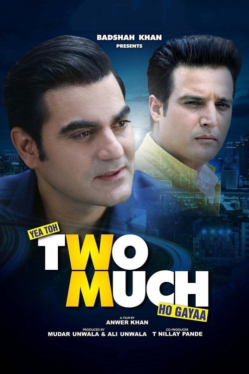 Movie poster for Yea Toh Two Much Ho Gayaa (2016)