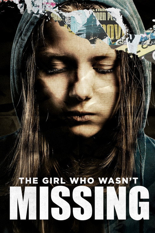 Movie poster for The Girl Who Wasn't Missing (2011)