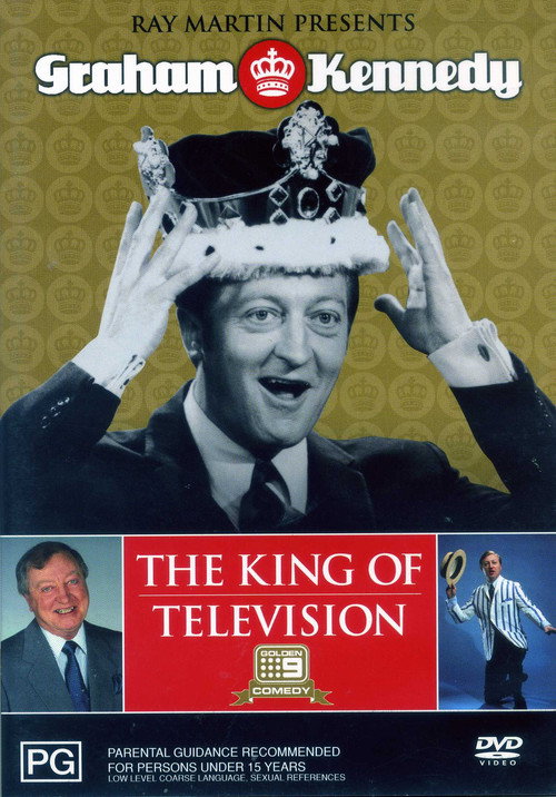 Movie poster for Ray Martin Presents Graham Kennedy: The King of Television