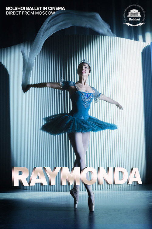 Movie poster for Bolshoi Ballet: Raymonda (2019)