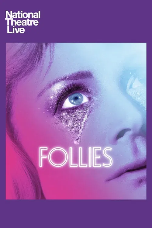 National Theatre Live: Follies poster