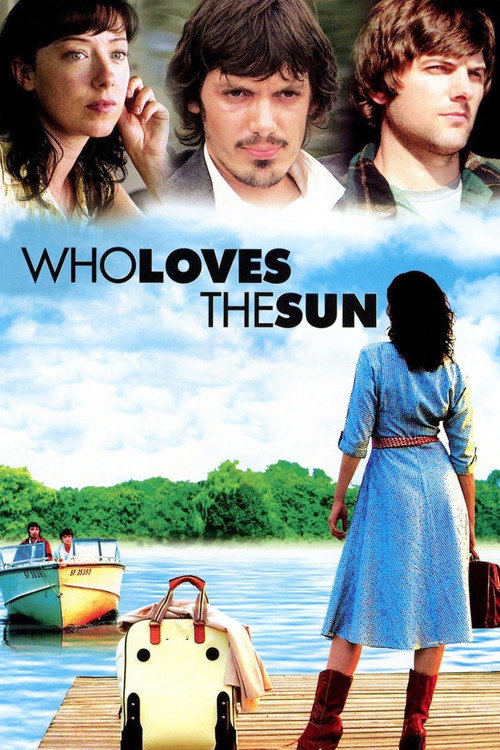 Movie poster for Who Loves the Sun (2006)