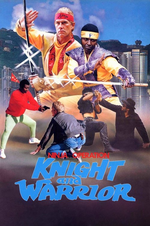 Movie poster for Ninja Operation: Knight and Warrior (1987)