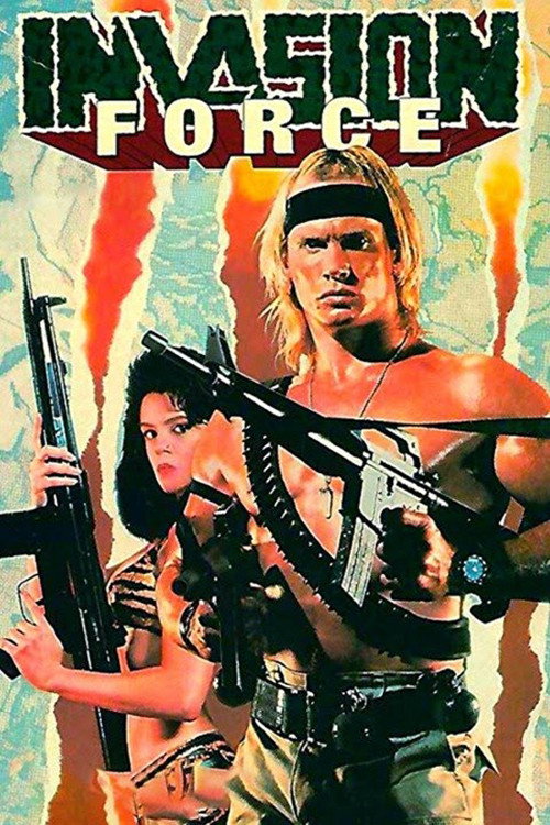 Movie poster for Invasion Force (1990)