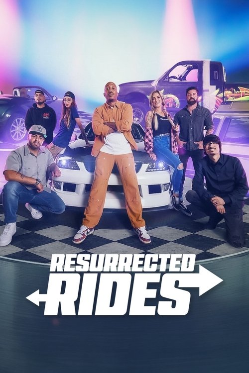 Resurrected Rides poster