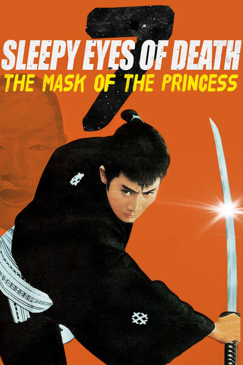 Movie poster for Sleepy Eyes of Death 7: The Mask of the Princess (1966)