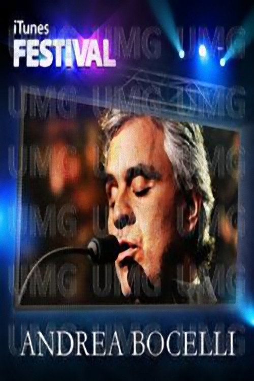Movie poster for Andrea Bocelli - Live at the iTunes Festival (2012)