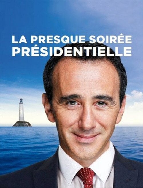 Movie poster for La presque soirée présidentielle (2017)