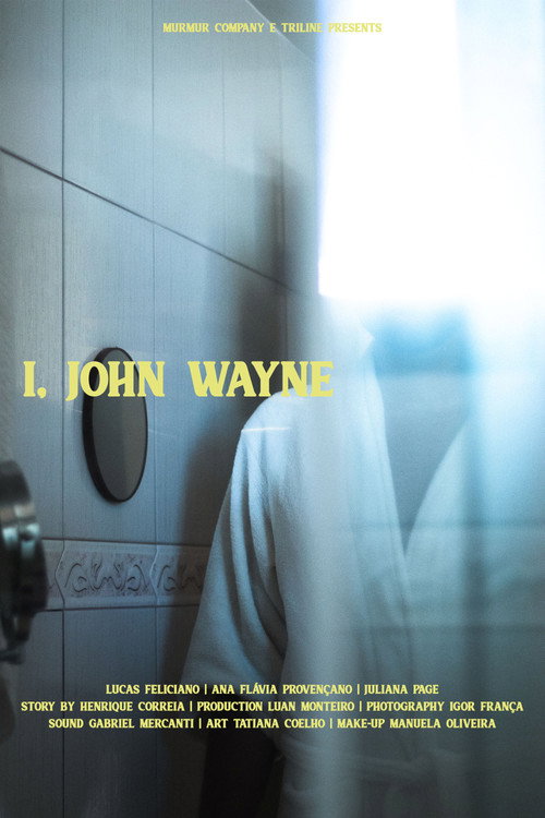 Movie poster for I, John Wayne (2021)